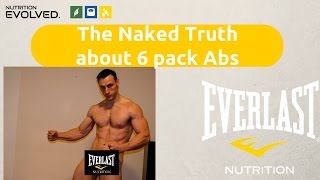 The Naked Truth about 6 Pack Abs. Looking to get those abs...watch this!