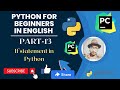 if statement in python by @hatcoder  | Python tutorial