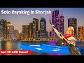 Experiencing Kayaking for the First Time  | Almajaz Kayak | Sharjah | Vanakkam Habibi