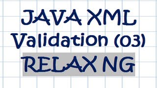 JAVA XML Validation w/ RELAX NG