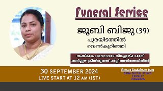 || FUNERAL ||  JUBY BIJU (39), PURAYIDATHIL, VENKURINJI, Orma Digital studio, Erumely ||