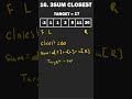 How To Solve Three Sum Closest - LeetCode 16