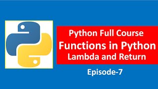 Functions in Python | Lambda and Return Function in Python | Python Full Course Episode7 in Hindi