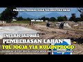 JADWAL PEMBEBASAN LAHAN TOL JOGJA YIA KULONPROGO DIAWAL 2023