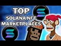 BEST Solana NFT Marketplaces for 2022 (Find Hidden Gems!)