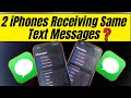 2 iPhones Receiving Same Text Messages - How to Stop it!