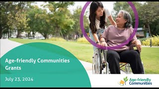 2024 Age-Friendly Communities Grants Info Session
