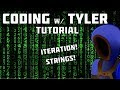 ITERATION AND STRINGS! :: Python Coding Tutorials :: 4