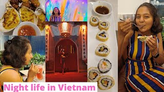 EP🇻🇳:2 Trying sushi 🍣/Having different cusines/വിയറ്റ്നാമിലെ മനോഹരമായ രാത്രി കാഴ്ചകൾ