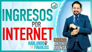 INGRESOS POR INTERNET | TRATAMIENTO FISCAL 2023 | ANTONIO ARANDA