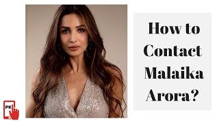 Malaika Arora Contact Details, Residence Address, Phone Number, Email ID