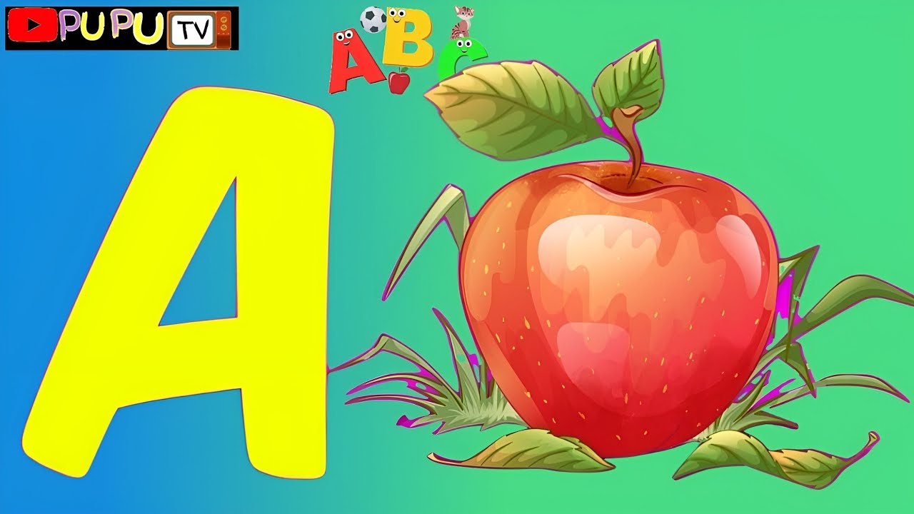 Abcd,abcd Song,ABC Alphabet Song,a For Apple,a For Apple B For Ball ...