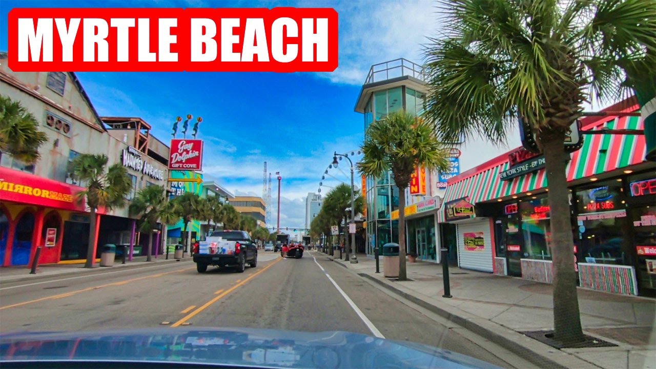 MYRTLE BEACH OCEAN BOULEVARD DRIVING TOUR - WHAT'S NEW IN SEPTEMBER ...