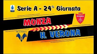 MONZA vs HELLAS VERONA | SERIE A - 24° Giornata | #live #livestream