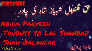 Abida Parveen Sufi Whatsapp Status Video Kalam Lal ShahBaz Shah Ki Chadar