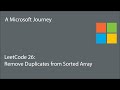 LeetCode 26 - Remove Duplicates from Sorted Array: A Microsoft Journey