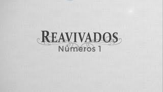 #Reavivados | NÚMEROS 1