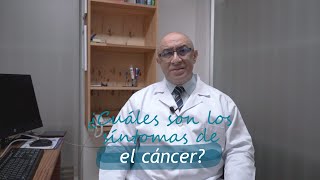 🛑¿CUÁLES SON LOS SÍNTOMAS DEL CÁNCER?