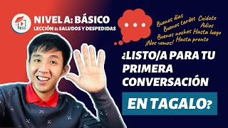 Nivel A Lección 2: Saludos y despedidas (Lección de Tagalo en Español)