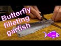 How to butterfly fillet a garfish with step by step instructions