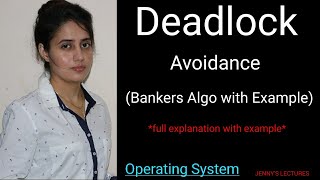 Lec23 Deadlock Avoidance: Banker's Algorithm with example | Operating System