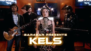 KELS - Gone | Live With Bar4Bar.TV