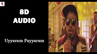 Uyyaram Payyaram | 8D Audio | Kakshi Amminipilla | Asif Ali | Basil Joseph