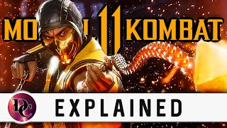Mortal Kombat 11 Explained