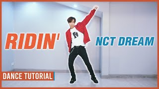 สอนเต้น NCT DREAM - 'Ridin'' (Eng Sub.) Dance Tutorial (Mirrored) | A.T. IS ME