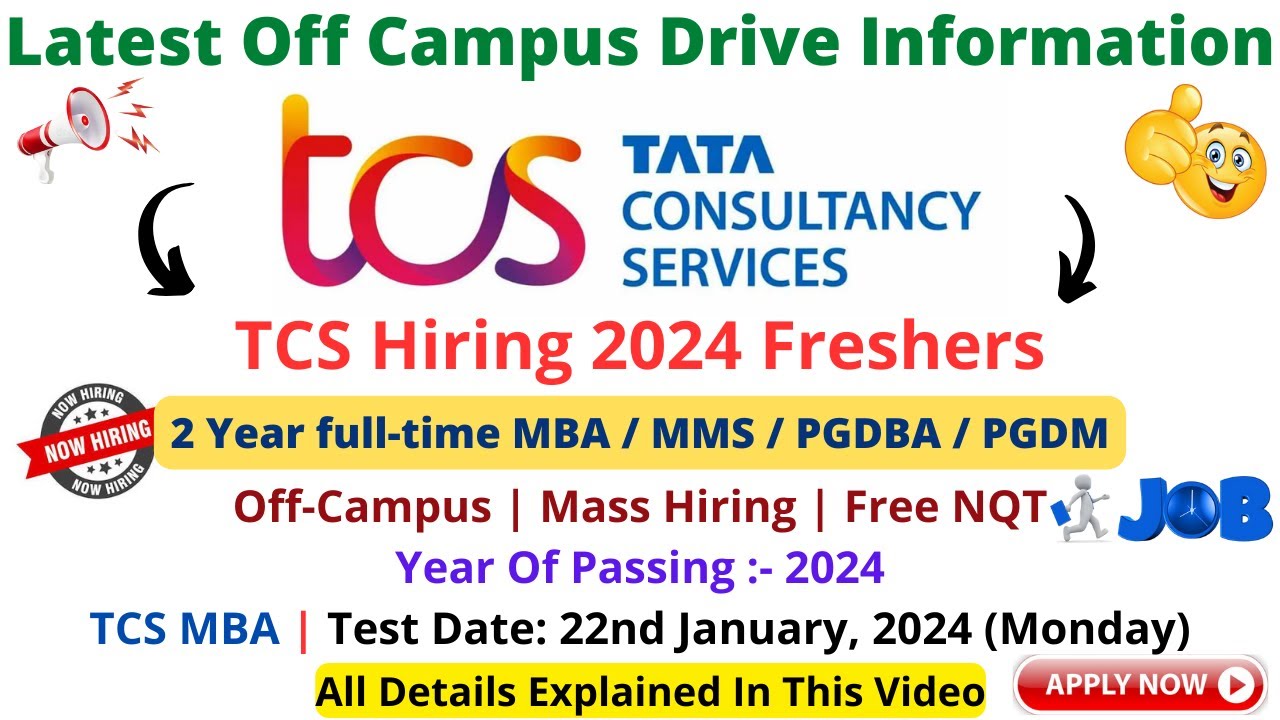 TCS Mass Hiring 2024 BATCH | FREE NQT | MBA Hiring | Exam Date:- 22 Jan ...