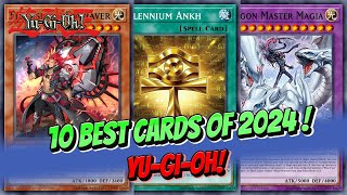 10 Best Cards Of 2024 ! Yu-Gi-Oh!