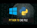 Convert Python To Exe Files