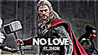 NO LOVE 💔 THOR || TIGNI x NO LOVE ✨😡 TRENDING STATUS || #trending  #nolove  #tigni song