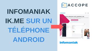 INFOMANIAK Ik.Me : Utilisation sur un Téléphone Android avec K9-Mail et K-sync (France / 2021)