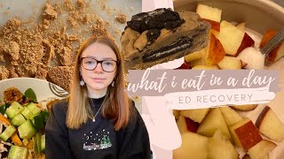 What I eat in a day - anorexia recovery