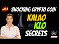 The Shocking Kalao Coin KLO Secrets | Cryptocurrency New Crypto Token Facts | CryptoWinner1