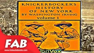 Knickerbocker's History of New York, Vol  1 Full Audiobook by Washington IRVING