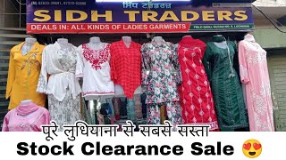 Stock Clearance Special Special Kurtis & Nightsuits || Sidh Traders Ludhiana