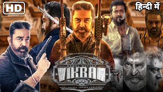 Vikram (2022) 01 full Movie in Hindi Dubbed Kamal Haasan Full Action Thriller Movie 2022 Released