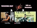 wardha rap v s video rbmh 32 instagram...