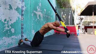 Advanced Athletics - TRX Kneeling Superman