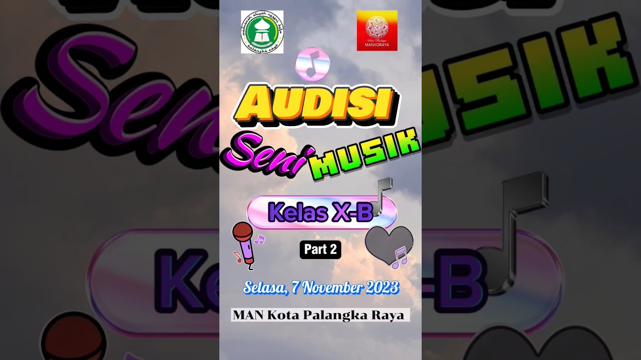 Audisi Kls X-B Part 2 #audisi #audisisenimusik #menyanyi #senimusik # ...