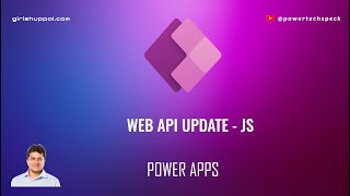 How to use Web API to update Dataverse record in Power Apps using JavaScript?