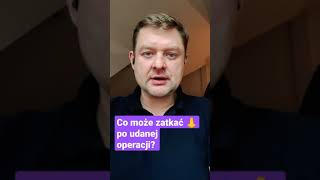 Co może zatkać 👃 po udanej operacji?