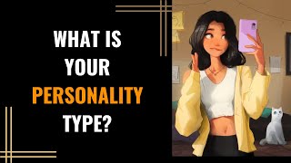 What is your personality type? | Personality Test Quiz | Pick one