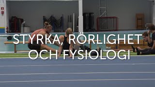 Styrka, rörlighet och fysiologi (Trailer)