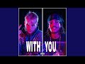 With you (feat. Lor Mar & Orpheus)