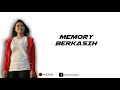 Dhevy Geranium Ft Alie Melon - MEMORY BERKASIH (LIRIK)