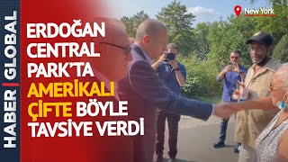 Central Park'ta Tur Atan Erdoğan'dan ABD'li Çifte Tavsiye!