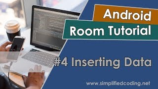 #4 Android Room Tutorial - Inserting Data